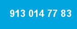 913 014 77 83